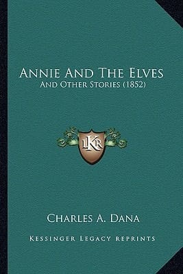 Annie And The Elves: And Other Stories (1852)