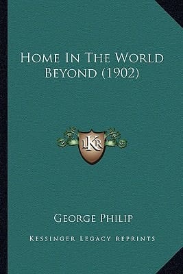 Home In The World Beyond (1902)