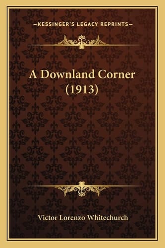 A Downland Corner (1913)
