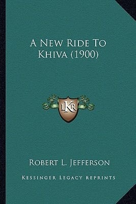 A New Ride To Khiva (1900)