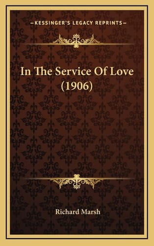 In The Service Of Love (1906)