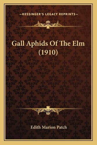 Gall Aphids Of The Elm (1910)