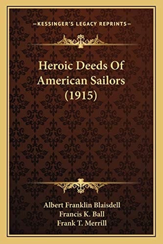 Heroic Deeds Of American Sailors (1915)