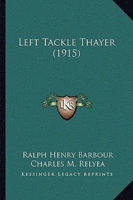 Left Tackle Thayer (1915)