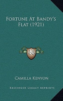 Fortune At Bandy's Flat (1921)