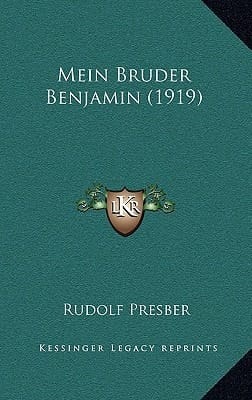 Mein Bruder Benjamin (1919) (German Edition)