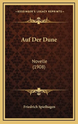 Auf Der Dune: Novelle (1908) (German Edition)