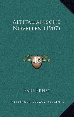 Altitalianische Novellen (1907) (German Edition)