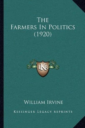 The Farmers In Politics (1920)