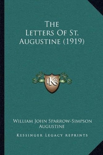 The Letters Of St. Augustine (1919)