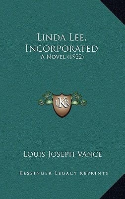 Linda Lee, Incorporated: A Novel (1922)