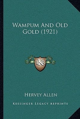 Wampum And Old Gold (1921)
