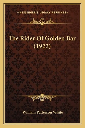 The Rider Of Golden Bar (1922)
