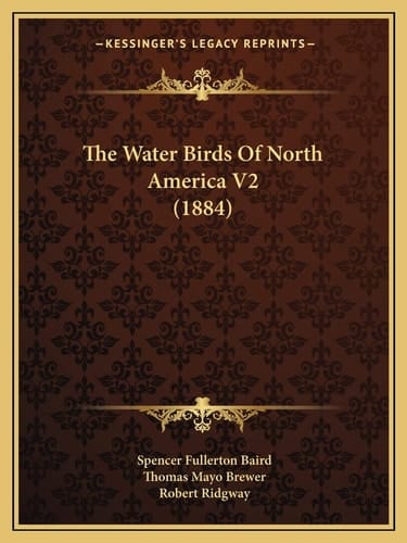 The Water Birds Of North America V2 (1884)