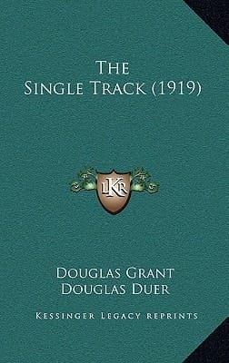 The Single Track (1919)
