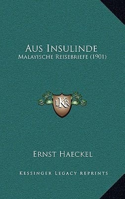 Aus Insulinde: Malayische Reisebriefe (1901) (German Edition)