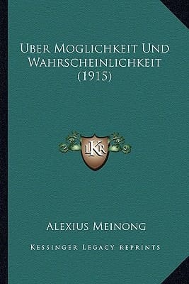 Uber Moglichkeit Und Wahrscheinlichkeit (1915) (German Edition)