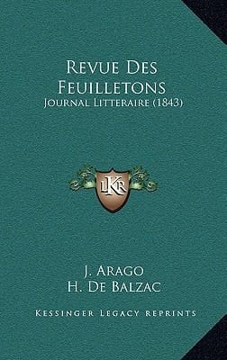 Revue Des Feuilletons: Journal Litteraire (1843) (French Edition)