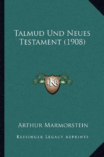 Talmud Und Neues Testament (1908) (German Edition)