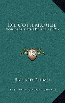 Die Gotterfamilie: Kosmopolitische Komodie (1921) (German Edition)