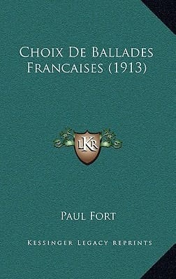 Choix De Ballades Francaises (1913) (French Edition)