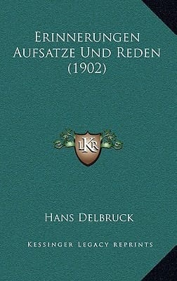 Erinnerungen Aufsatze Und Reden (1902) (German Edition)