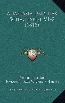 Anastasia Und Das Schachspiel V1-2 (1815) (German Edition)