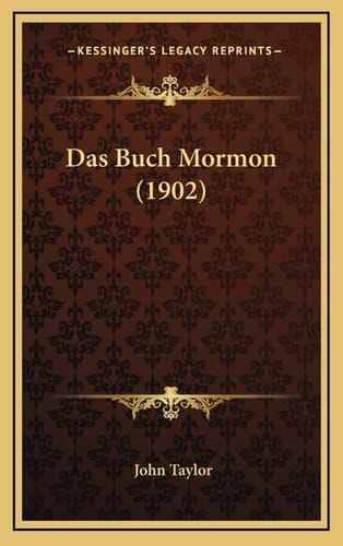 Das Buch Mormon (1902) (German Edition)