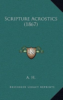 Scripture Acrostics (1867)