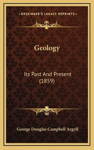 Geology: Its Past And Present (1859)