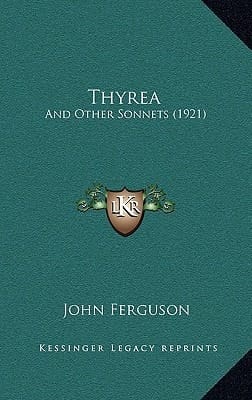 Thyrea: And Other Sonnets (1921)