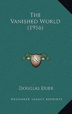 The Vanished World (1916)