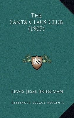 The Santa Claus Club (1907)