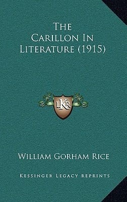 The Carillon In Literature (1915)