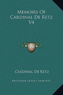 Memoirs of Cardinal de Retz V4