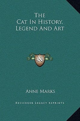 The Cat in History, Legend and Art
