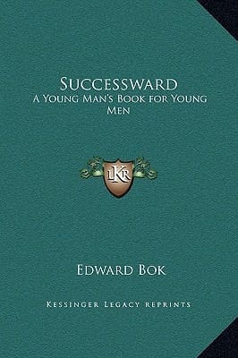 Successward: A Young Man's Book for Young Men