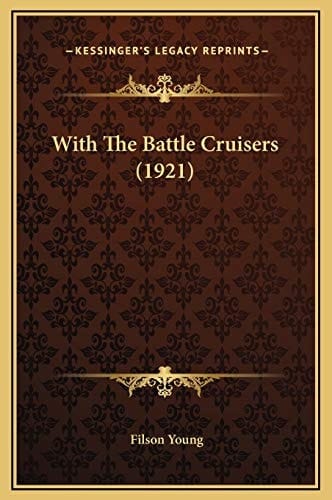 With The Battle Cruisers (1921)
