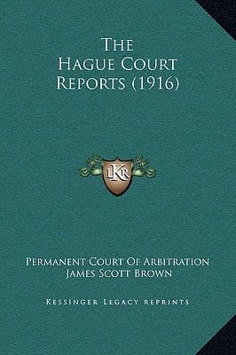 The Hague Court Reports (1916)