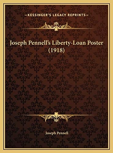 Joseph Pennell's Liberty-Loan Poster (1918)