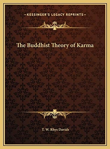 The Buddhist Theory of Karma