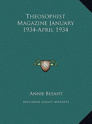 Theosophist Magazine January 1934-April 1934