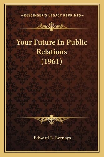 Your Future In Public Relations (1961)