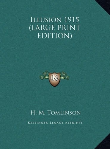 Illusion 1915 (LARGE PRINT EDITION)