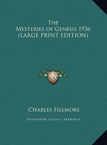 The Mysteries of Genesis 1936 (LARGE PRINT EDITION)