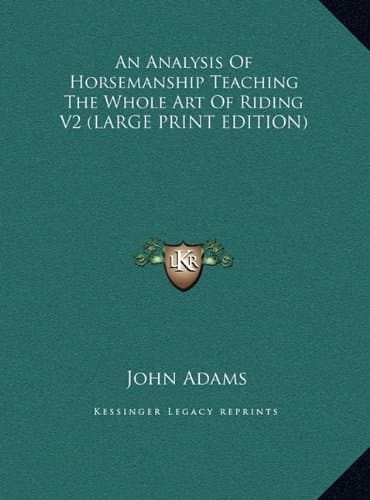 An Analysis of Horsemanship Teaching the Whole Art of Riding V2