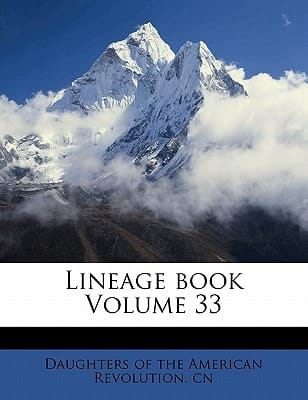 Lineage book Volume 33
