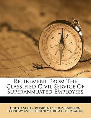 Retirement from the classified civil service of superannuated employees