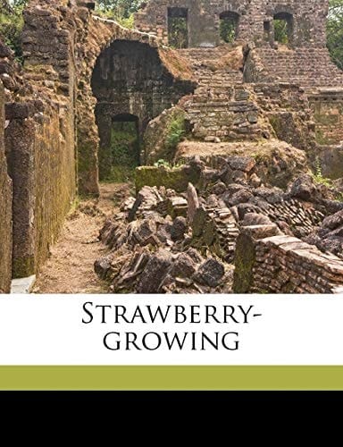 Strawberry-growing
