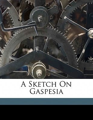 A sketch on Gaspesia